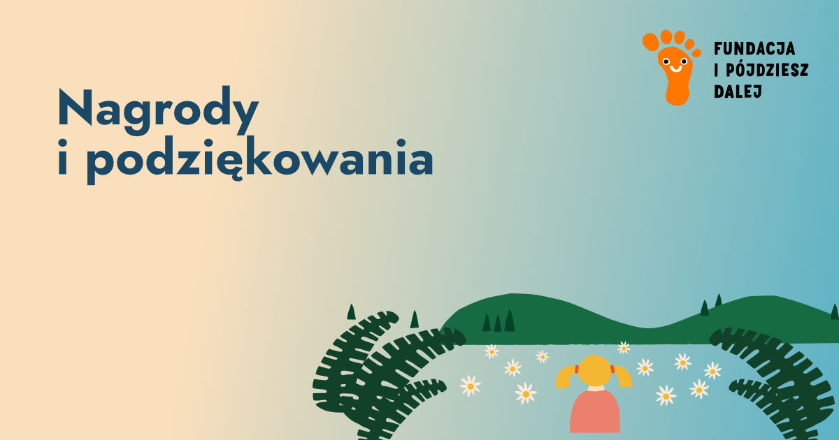 Nagrody i podziękowania